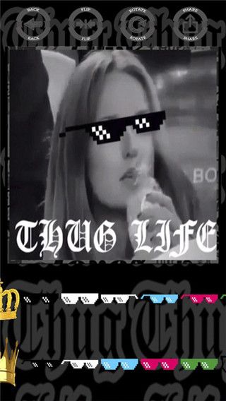 Thug Life最新版